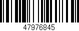 Código de barras (EAN, GTIN, SKU, ISBN): '47976845'