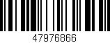 Código de barras (EAN, GTIN, SKU, ISBN): '47976866'