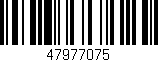 Código de barras (EAN, GTIN, SKU, ISBN): '47977075'