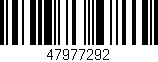 Código de barras (EAN, GTIN, SKU, ISBN): '47977292'