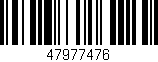 Código de barras (EAN, GTIN, SKU, ISBN): '47977476'
