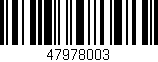 Código de barras (EAN, GTIN, SKU, ISBN): '47978003'