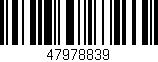 Código de barras (EAN, GTIN, SKU, ISBN): '47978839'