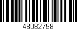 Código de barras (EAN, GTIN, SKU, ISBN): '48082798'