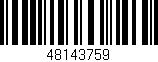 Código de barras (EAN, GTIN, SKU, ISBN): '48143759'