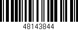 Código de barras (EAN, GTIN, SKU, ISBN): '48143844'