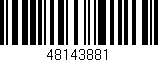 Código de barras (EAN, GTIN, SKU, ISBN): '48143881'
