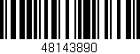 Código de barras (EAN, GTIN, SKU, ISBN): '48143890'