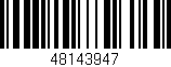 Código de barras (EAN, GTIN, SKU, ISBN): '48143947'