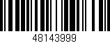 Código de barras (EAN, GTIN, SKU, ISBN): '48143999'