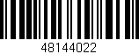 Código de barras (EAN, GTIN, SKU, ISBN): '48144022'