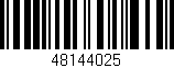 Código de barras (EAN, GTIN, SKU, ISBN): '48144025'