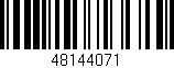 Código de barras (EAN, GTIN, SKU, ISBN): '48144071'