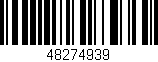 Código de barras (EAN, GTIN, SKU, ISBN): '48274939'