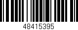 Código de barras (EAN, GTIN, SKU, ISBN): '48415395'