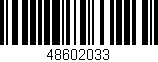 Código de barras (EAN, GTIN, SKU, ISBN): '48602033'