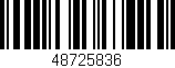 Código de barras (EAN, GTIN, SKU, ISBN): '48725836'