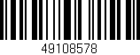 Código de barras (EAN, GTIN, SKU, ISBN): '49108578'