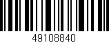 Código de barras (EAN, GTIN, SKU, ISBN): '49108840'