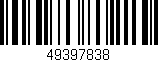 Código de barras (EAN, GTIN, SKU, ISBN): '49397838'