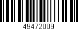 Código de barras (EAN, GTIN, SKU, ISBN): '49472009'