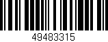 Código de barras (EAN, GTIN, SKU, ISBN): '49483315'