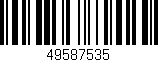 Código de barras (EAN, GTIN, SKU, ISBN): '49587535'