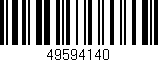 Código de barras (EAN, GTIN, SKU, ISBN): '49594140'