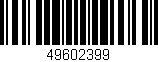 Código de barras (EAN, GTIN, SKU, ISBN): '49602399'