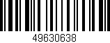 Código de barras (EAN, GTIN, SKU, ISBN): '49630638'