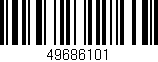 Código de barras (EAN, GTIN, SKU, ISBN): '49686101'