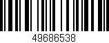 Código de barras (EAN, GTIN, SKU, ISBN): '49686538'