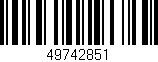 Código de barras (EAN, GTIN, SKU, ISBN): '49742851'