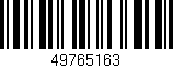 Código de barras (EAN, GTIN, SKU, ISBN): '49765163'