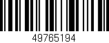 Código de barras (EAN, GTIN, SKU, ISBN): '49765194'