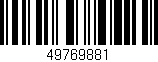 Código de barras (EAN, GTIN, SKU, ISBN): '49769881'