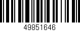 Código de barras (EAN, GTIN, SKU, ISBN): '49851646'