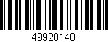 Código de barras (EAN, GTIN, SKU, ISBN): '49928140'