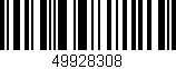 Código de barras (EAN, GTIN, SKU, ISBN): '49928308'