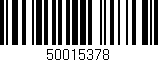 Código de barras (EAN, GTIN, SKU, ISBN): '50015378'