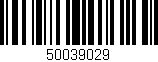 Código de barras (EAN, GTIN, SKU, ISBN): '50039029'