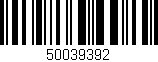 Código de barras (EAN, GTIN, SKU, ISBN): '50039392'