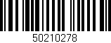 Código de barras (EAN, GTIN, SKU, ISBN): '50210278'
