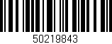 Código de barras (EAN, GTIN, SKU, ISBN): '50219843'
