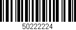Código de barras (EAN, GTIN, SKU, ISBN): '50222224'