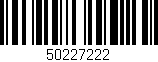 Código de barras (EAN, GTIN, SKU, ISBN): '50227222'