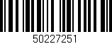 Código de barras (EAN, GTIN, SKU, ISBN): '50227251'