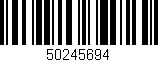 Código de barras (EAN, GTIN, SKU, ISBN): '50245694'