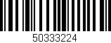 Código de barras (EAN, GTIN, SKU, ISBN): '50333224'