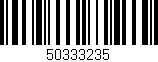 Código de barras (EAN, GTIN, SKU, ISBN): '50333235'